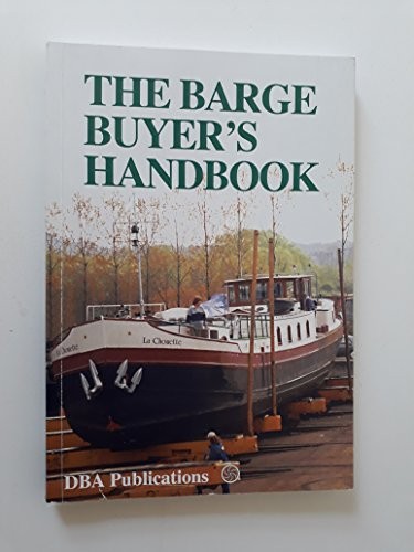 The barge buyer handbook - buyer's,